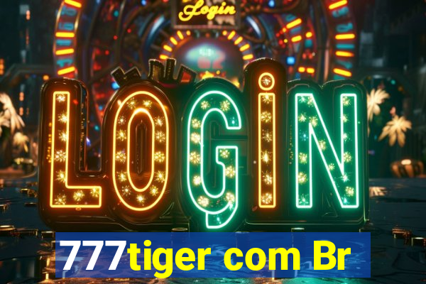 777tiger com Br